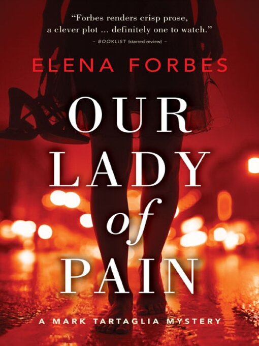 Title details for Our Lady of Pain by Elena Forbes - Wait list